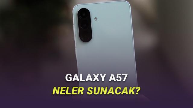 Galaxy A57 Türkiye’de Yok Satar Mı? İşte Tüm Özellikleri!